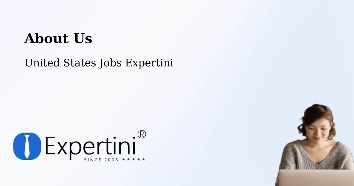 About Expertini Recruitment Platform  – Bakersfield - Bakersfield, United States Jobs Expertini